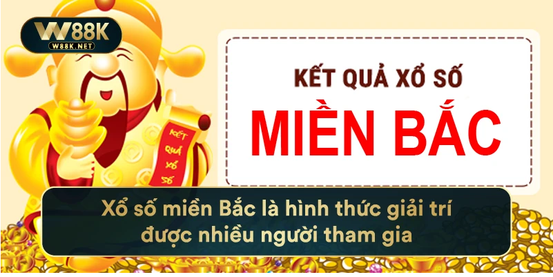 Xổ Số Miền Bắc W88 - Tận Hưởng Cơ Hội Trúng Thưởng Lớn 2 Xổ số miền Bắc là hình thức giải trí được nhiều người tham gia