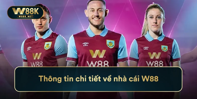 W88 | Link Truy Cập Nhà Cái W88 Chuẩn Nhất 2025 【KHÔNG CHẶN】 22 Thông tin chi tiết về nhà cái W88